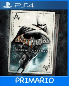 Ps4 Digital Batman Return to Arkham Primario