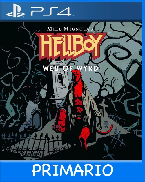 Ps4 Digital Hellboy Web of Wyrd Primario