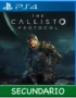 Ps4 Digital The Callisto Protocol Secundario