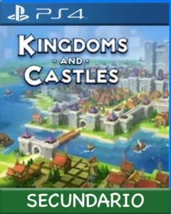 Ps4 Digital Kingdoms and Castles Secundario