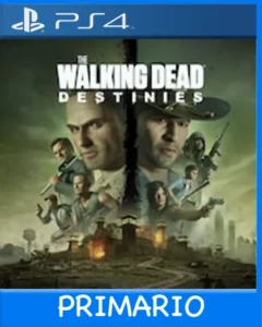 Ps4 Digital The Walking Dead: Destinies Primario