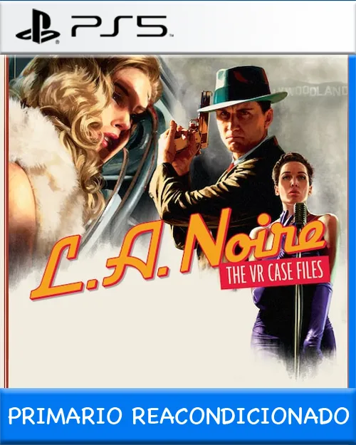 Ps5 Digital L.A. Noire: The VR Case Files Primario Reacondicionado