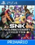 Ps4 Digital SNK 40th ANNIVERSARY COLLECTION Primario