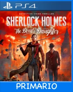 Ps4 Digital Sherlock Holmes: The Devil's Daughter Primario